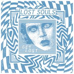 Lost Souls (USA) : Get Lost